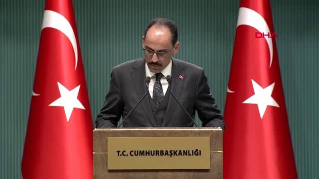 KORONAVİRÜS TOPLANTISI SONRASI İBRAHİM KALIN'DAN AÇIKLAMA