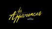 Les Apparences (2019) en français HD (FRENCH) Streaming