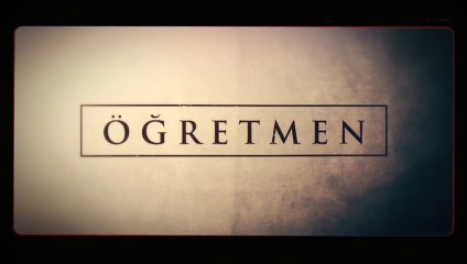 Öğretmen Jenerik ve Müziği