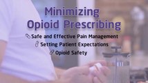 Minimizing Opiod Prescribing
