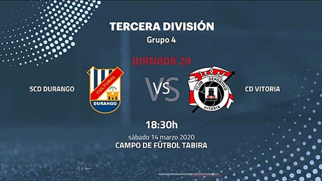 Previa partido entre SCD Durango y CD Vitoria Jornada 29 Tercera División