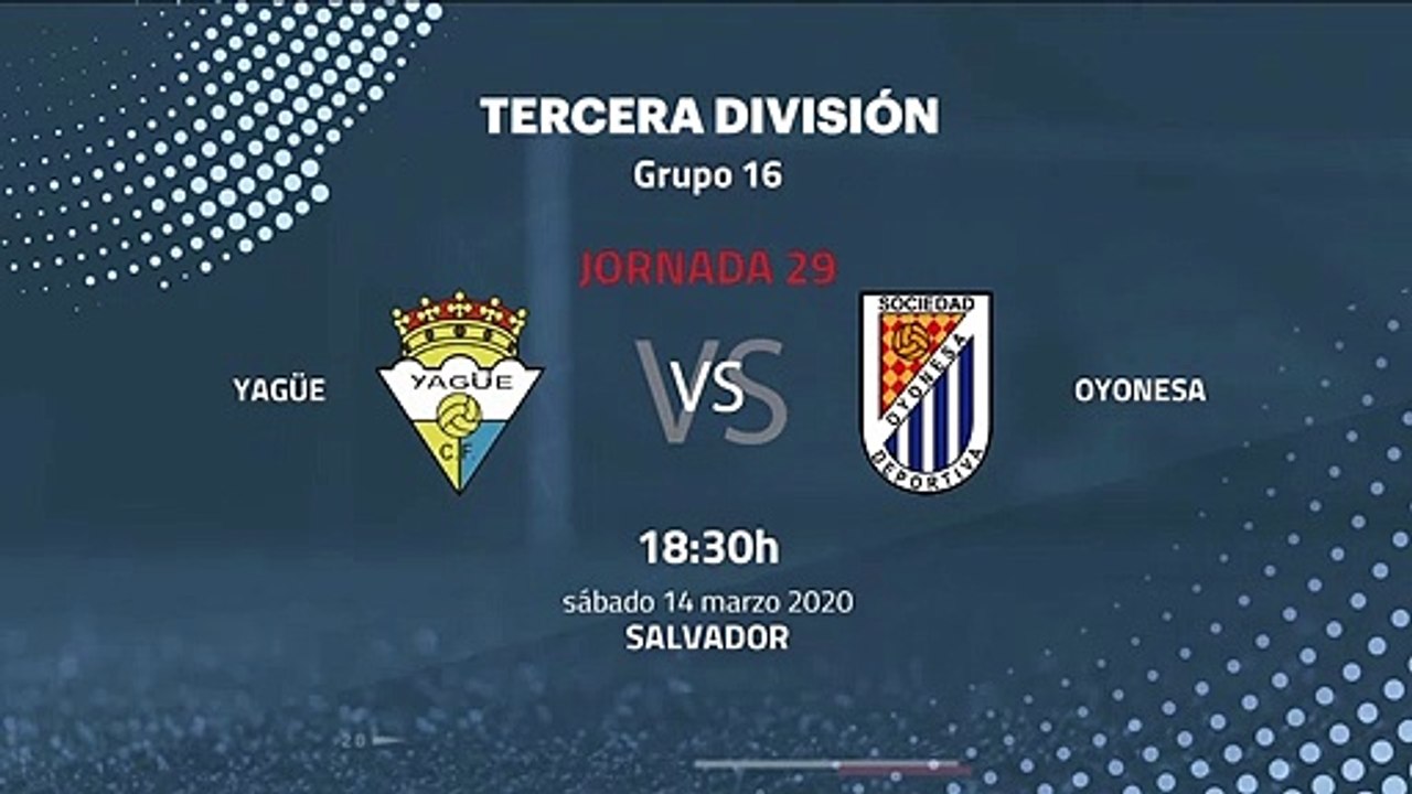 Previa partido entre Yagüe y Oyonesa Jornada 29 Tercera División