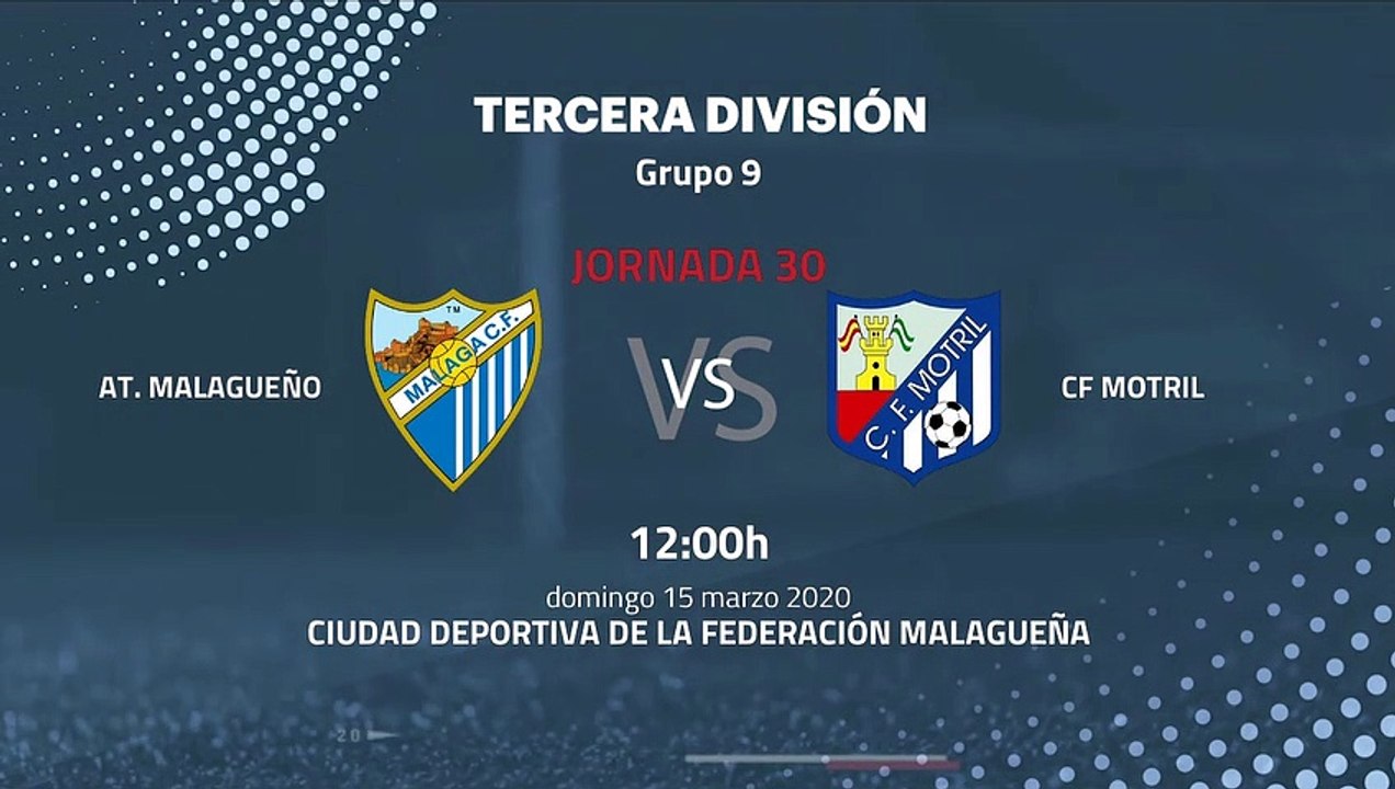 Previa partido entre At. Malagueño y CF Motril Jornada 30 Tercera División