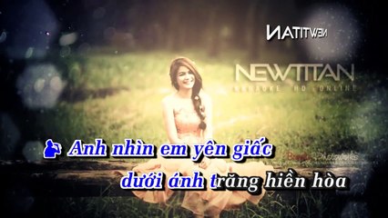 chuc em ngu ngon - ngo kien huy - thanh thao (newtitan)