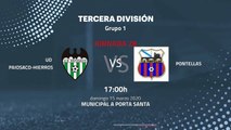 Previa partido entre UD Paiosaco-Hierros y Pontellas Jornada 28 Tercera División