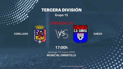 Previa partido entre Corellano y Subiza Jornada 28 Tercera División