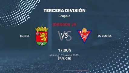 Previa partido entre Llanes y UC Ceares Jornada 29 Tercera División