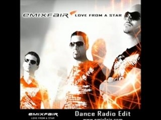 Emixfair - Love From A Star (Dance radio edit)
