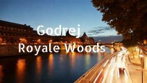 Godrej Properties Godrej Royale Woods