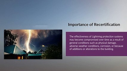 Importance of Recertification of Lightning Protection Systems