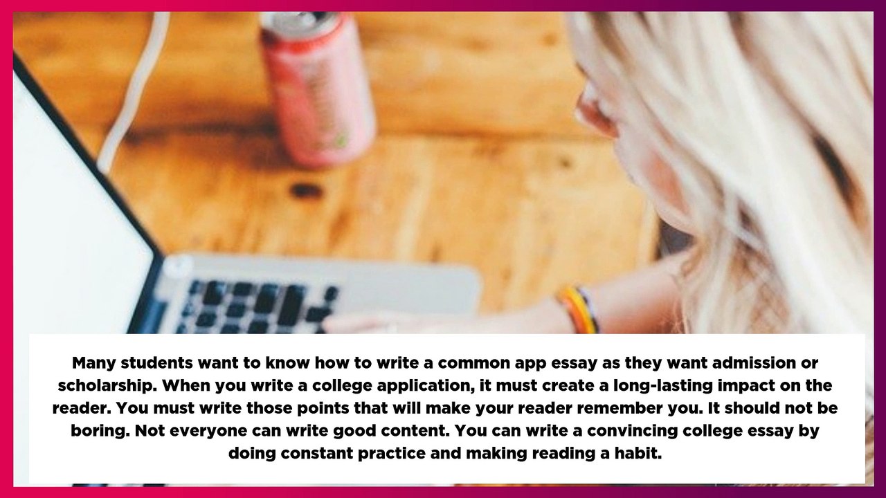 Best Ever Guide to Write a Common App Essay