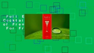 Full E-book  Paris Cocktails: The Art of French Drinking  For Free