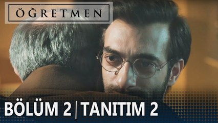 Öğretmen 2. Bölüm 2. Tanıtımı