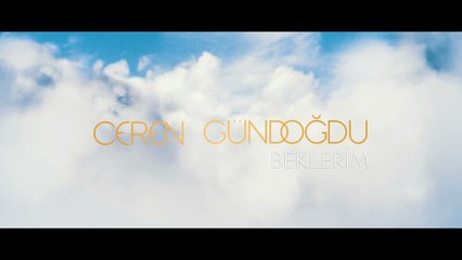 Ceren Gündoğdu - Beklerim