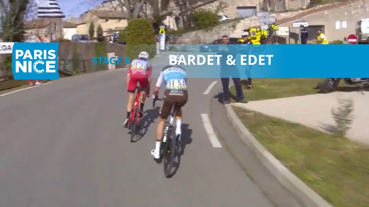 Paris-Nice 2020 - Étape 6 / Stage 6 - Bardet & Edet
