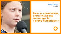 Face au coronavirus, Greta Thunberg encourage la « grève numérique »