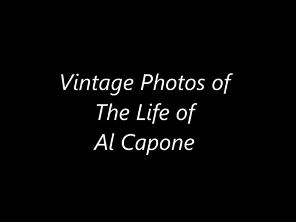 Vintage Photos of The Life of Al Capone