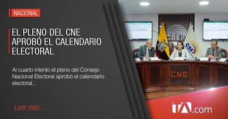 El pleno del CNE aprobó el calendario electoral