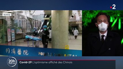 Coronavirus : l'optimisme affiché des Chinois