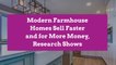 Modern Farmhouse Homes Sell Faster and for More Money, Research Shows