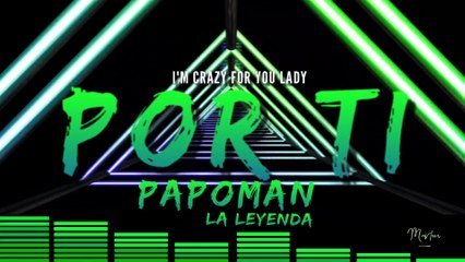 Papo Man - Por Tí (AUDIO OFICIAL)