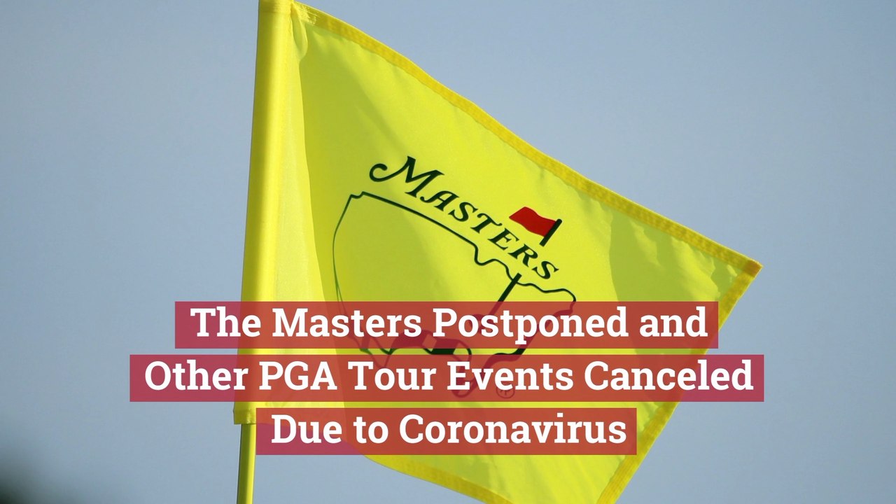 The Masters Is Postponed