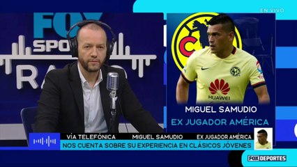 FOX Sports Radio: Miguel Samudio, exjugador de América, EN EXCLUSIVA