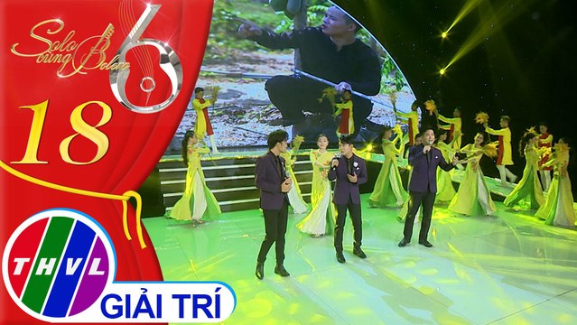 Solo cùng Bolero Mùa 6 - Tập 18: Liên khúc Về dưới mái nhà, Khúc ca ngày mùa – Top 3 Solo Cùng Bolero