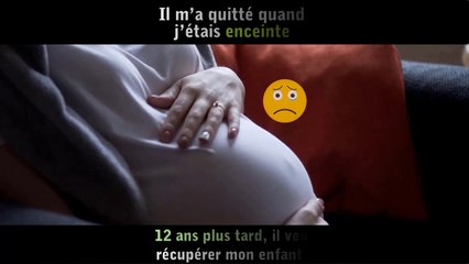 Il m’a quitté quand j’étais enceinte et 12 ans plus tard, il veut récupérer mon enfant !