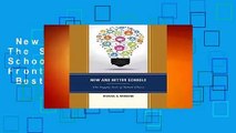New and Better Schools: The Supply Side of School Choice (New Frontiers in Education)  Best