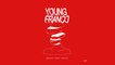 Young Franco - About This Thing