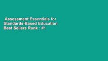 Assessment Essentials for Standards-Based Education  Best Sellers Rank : #1