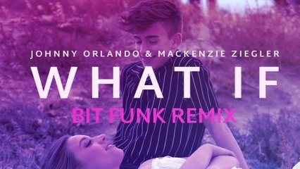 Johnny Orlando - What If (I Told You I Like You) (Bit Funk Remix/Audio)
