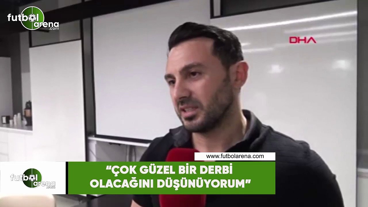 Ahmet Dursun: "Çok güzel bir derbi olacağını düşünüyorum"