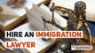 Why You Should Hire Canada Immigration Lawyer/