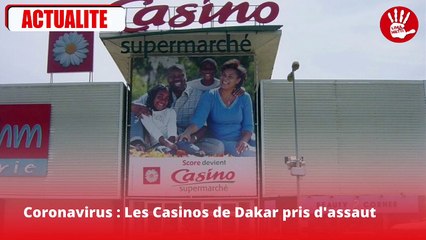 Dernière info - Coronavirus : Les Casinos de Dakar pris d'assaut