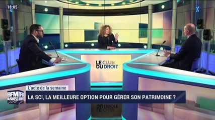 Le Club du droit : La société civile immobilière est-elle la meilleure option pour gérer son patrimoine immobilier ? - Samedi 14 mars
