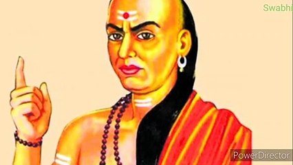 India's most popular teacher chanakya write about human life