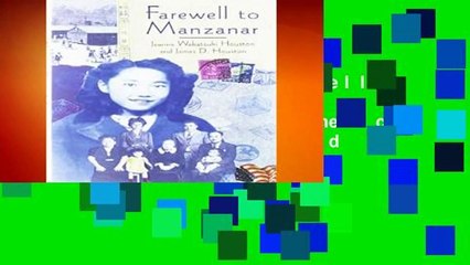 Full version  Farewell to Manzanar: A True Story of Japanese American Experience During and After