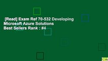 [Read] Exam Ref 70-532 Developing Microsoft Azure Solutions  Best Sellers Rank : #4