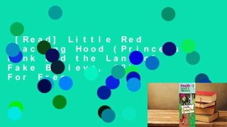 [Read] Little Red Quacking Hood (Princess Pink and the Land of Fake Believe, #2)  For Free