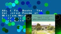 About For Books  The Collected Poems of William Wordsworth (Wordsworth Poetry) (Wordsworth Poetry