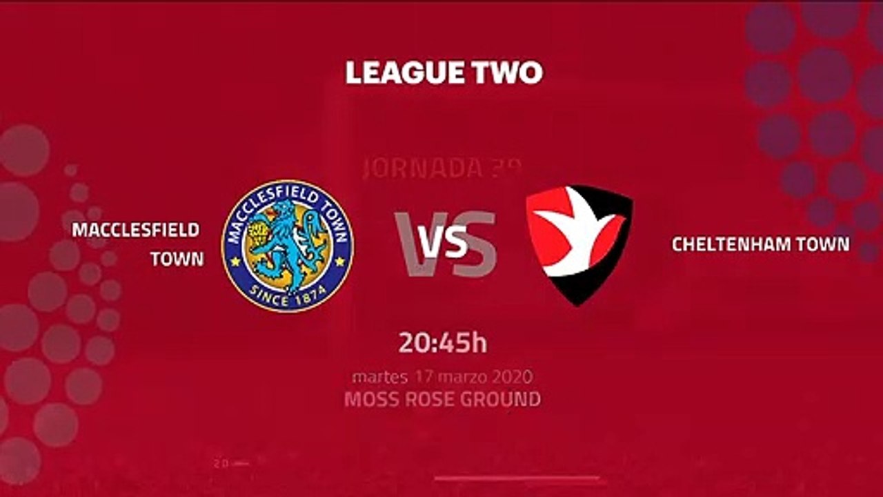 Previa partido entre Macclesfield Town y Cheltenham Town Jornada 39 League Two