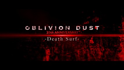 Oblivion Dust - Death Surf