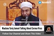 کرونا وائرس پر مولانا طارق جمیل کا تازہ بیان
