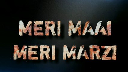 Meri Maai Meri Marzi Comedy Romance Short Film