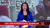 İşte Yeni Koronavirüs Tedbirleri