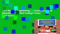 Full Version  Engineering in Elementary STEM Education (Teachers College Press)  Best Sellers