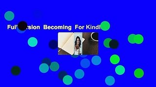 Full version  Becoming  For Kindle