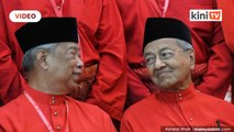 Dr M bertanding jawatan Pengerusi, Muhyiddin bertanding Presiden